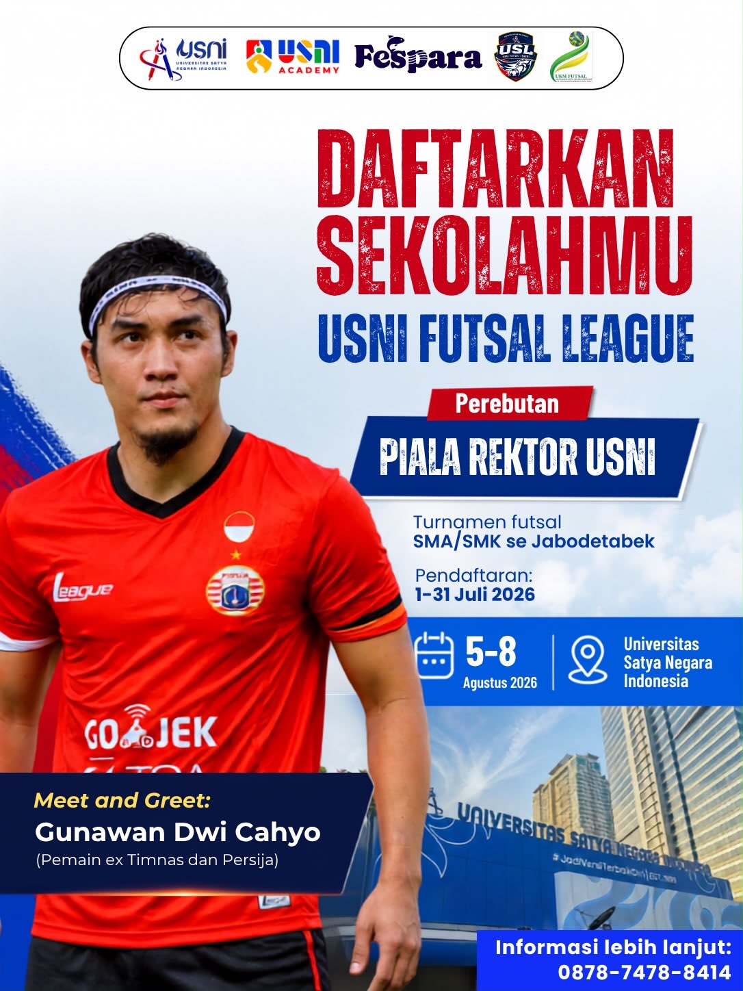 🏆 USNI FUTSAL LEAGUE (USL) 2026 Turnamen Futsal SMA/SMK se Jabodetabek (Perebutan Piala Rektor Universitas Satya Negara Indonesia)